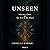 Unseen: Heaven's Clock & The War of the Hours
