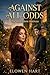 Against All Odds: A Magical Academy Romance (The Hazelhurst Institute Book 1)