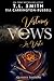 Virtuous Vows - La virtù (L...