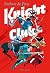 Knight Club - 1