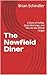 The Newfield Diner : A Story of Coffee, Quiet Mornings, and the Life We Almost Forgot