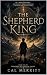 The Shepherd King: Throne o...