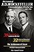 A Successful Father, A Worthy Son - The Lessons of J.D. Rockefeller: The 38 Legendary Letters to His Son (Annotated), 32 Historical Letters (1887–1936), and The Architecture of Power