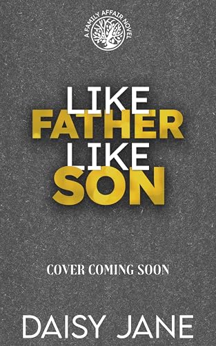 Like Father, Like Son (A Family Affair Book 3)