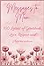 Messages to Mom - 100 Letters of Gratitude, Love, Respect and Appreciation: The Perfect Mothers Day or Birthday Gift for Mom