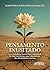Pensamento Inusitado: E se o Verdadeiro Sucesso Fosse a Capacidade de Viver com Leveza e Paz, Independente das Circunstâncias Externas (Portuguese Edition)