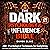 The Dark Psychology & Influence Bible (20 in 1): 200+ Psychological Techniques for Gaslighting, Mind Control, Covert Manipulation, NLP, Charisma, Persuasion, and Defense Against Toxic Influence