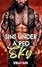 Sins Under a Red Sky: a Fake Betrayal, Protective Alpha Biker MC Steamy Romance (Wakefield MC Book 6)