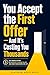 You Accept the First Offer — And It’s Costing You Thousands: How to Negotiate Your Salary with Confidence, Increase Your Perceived Value, and Secure Higher ... Your Position (Career Systems Book 40)