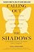 Calling Out the Shadows: Sk...