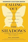 Calling Out the Shadows: Skimmer's Edition Calling Out the Shadows: Skimmer's Edition