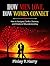 HOW MEN LOVE, HOW WOMEN CONNECT: How to Navigate Conflict, Distance, and Emotional Misunderstanding