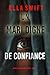 Un mari digne de confiance (Un thriller psychologique Emily Just — tome 3) (French Edition)