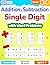 Single Digit Addition & Subtraction Math Workbook with Word Problems (Kindergarten - 1st Grade), Ages 5-7, Digits 0-20, Answer Key, 100 Practice Pages: ... Numbers (Master Addition & Subtraction)