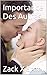 Importance Des Autres (French Edition)
