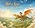 Dot & Fyro: Five Magical Stories of Big Feelings and Brave Hearts