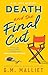 DEATH AND THE FINAL CUT an addictive cozy mystery full of twists (St. Just Mysteries Book 7)
