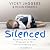 Silenced: A True Story