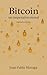 Bitcoin, un imperativo moral (Spanish Edition)
