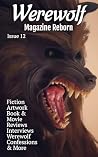 Werewolf Magazine Reborn by Al J. Vermette
