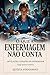 O Que a Enfermagem Não Conta: Revelações e Desafios na Prática Profissional da Enfermagem (Portuguese Edition)