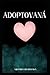 Adoptovaná