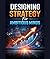 Designing Strategy For Ambitious Minds