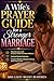 A Wife’s Prayer Guide for a Stronger Marriage: Daily Devotional with Scripture-Based War Room Petitions, Spiritual Warfare Strategies, and Christian Wisdom to Restore Intimacy, Build Trust in God