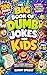 The Big Book of Dumb Jokes for Kids: So Bad… They’re Actually Funny!