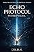 Echo Protocol: The Deep Signal (The Echo Protocol Book 2)