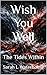 Wish You Well: The Tides Within