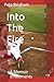 Into The Fire: A Memoir in Moments