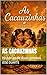As cacauzinhas : Histórias de duas gemeas (French Edition)