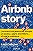 Airbnb Story: Comment trois...
