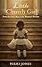 Little Church Girl by Nikki Jones