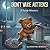 Don't Wake Mittens!: A Teddy Adventure