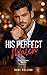 His Perfect Match: An Enemies to Lovers, Marriage of Convenience, Billionaire Romance (Match Maven Book 1)