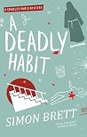 A DEADLY HABIT a ...