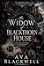 The Widow of Blackthorn House: A Dark Coastal Romance of Secrets, Obsession, and Inheritance