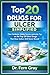 Top 20 Drugs For Ulcer Simplified: Clear Guidance, Hidden Secrets, and Insider Tips on the Top 20 Ulcer Drugs That Most Sellers Will Never Reveal