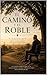 El Camino y El Roble