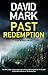PAST REDEMPTION an absolutely gripping and unputdownable British crime mystery (DS McAvoy Novels Book 13)