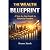 The Wealth Blueprint: A Ste...