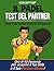 PADELimpossible, Il Test del Partner nel Padel: 40 Domande per Scoprire il tuo Stile di Gioco e Trovare il Partner Ideale | Il Primo Test di ... – Italiano) (Italian Edition)