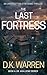 The Last Fortress: An unforgettable FBI crime thriller (Dr. Ava Locke Series Book 4)
