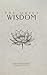 The Quiet Wisdom