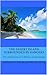THE DESERT ISLAND SURROUNDED BY DANGERS: The Adventures of a Marine Archaeologist