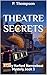 Theatre Secrets