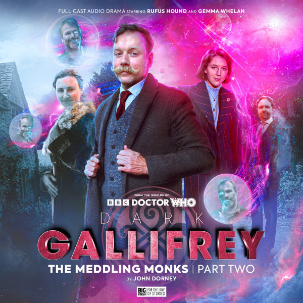 Dark Gallifrey: The Meddling Monks Part 2