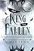 The King has Fallen: Eine E...